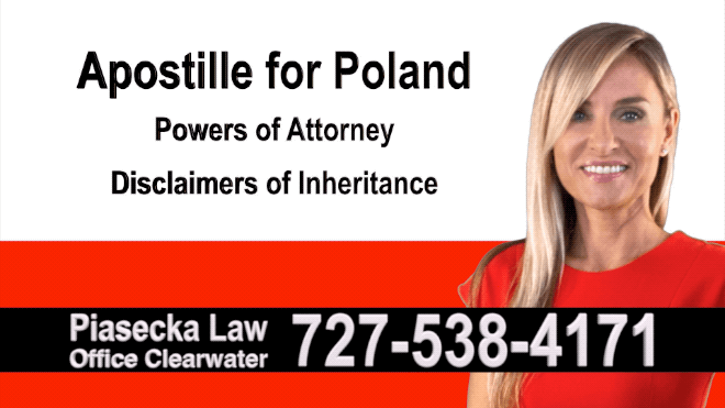 Polish Notary Public  Agnieszka Piasecka, Esq. 727-538-4171 Attorney Lawyer, Polski Notariusz, Prawnik Adwokat Apostille